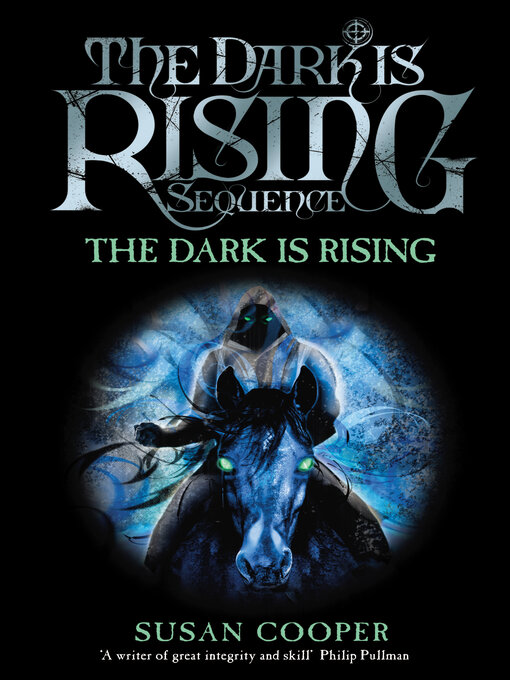 Title details for The Dark Is Rising by Susan Cooper - Available